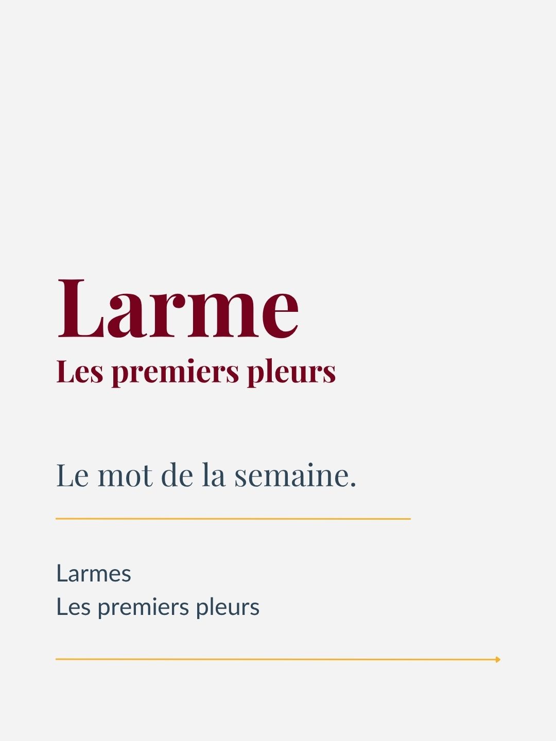 Larme Mot de la semaine