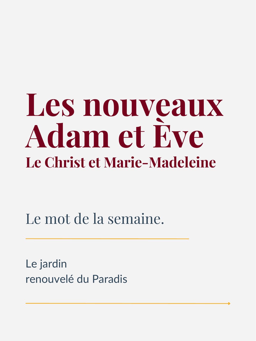 Marie Madeleine du tombeau au jardin 60 adam_eve-01